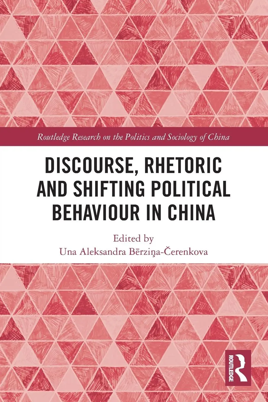 Cover: 9781032537566 | Discourse, Rhetoric and Shifting Political Behaviour in China | Buch