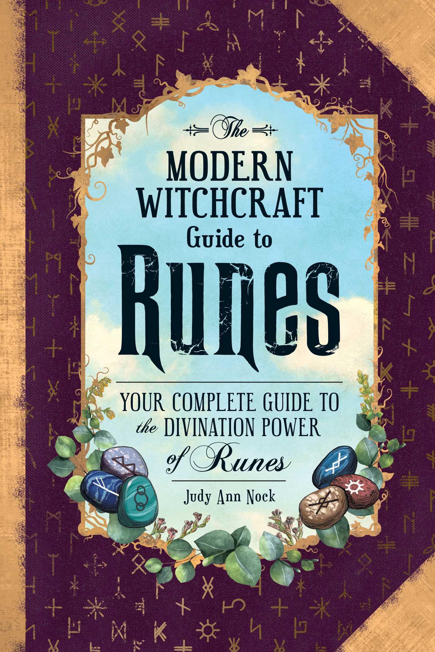 Cover: 9781507217566 | The Modern Witchcraft Guide to Runes | Judy Ann Nock | Buch | Gebunden