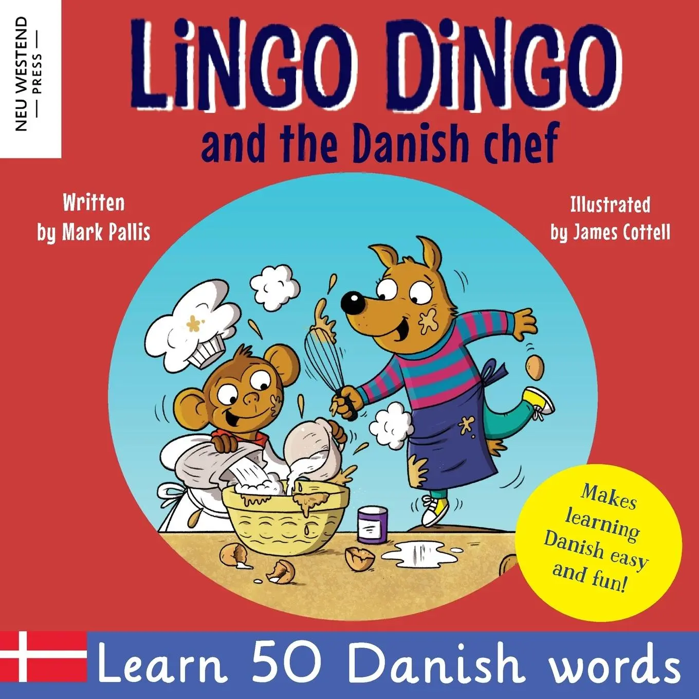 Cover: 9781915337566 | Lingo Dingo and the Danish Chef | Mark Pallis | Taschenbuch | Englisch Cover: 9781915337566 | Lingo Dingo and the Danish Chef | Mark Pallis | Taschenbuch | Englisch