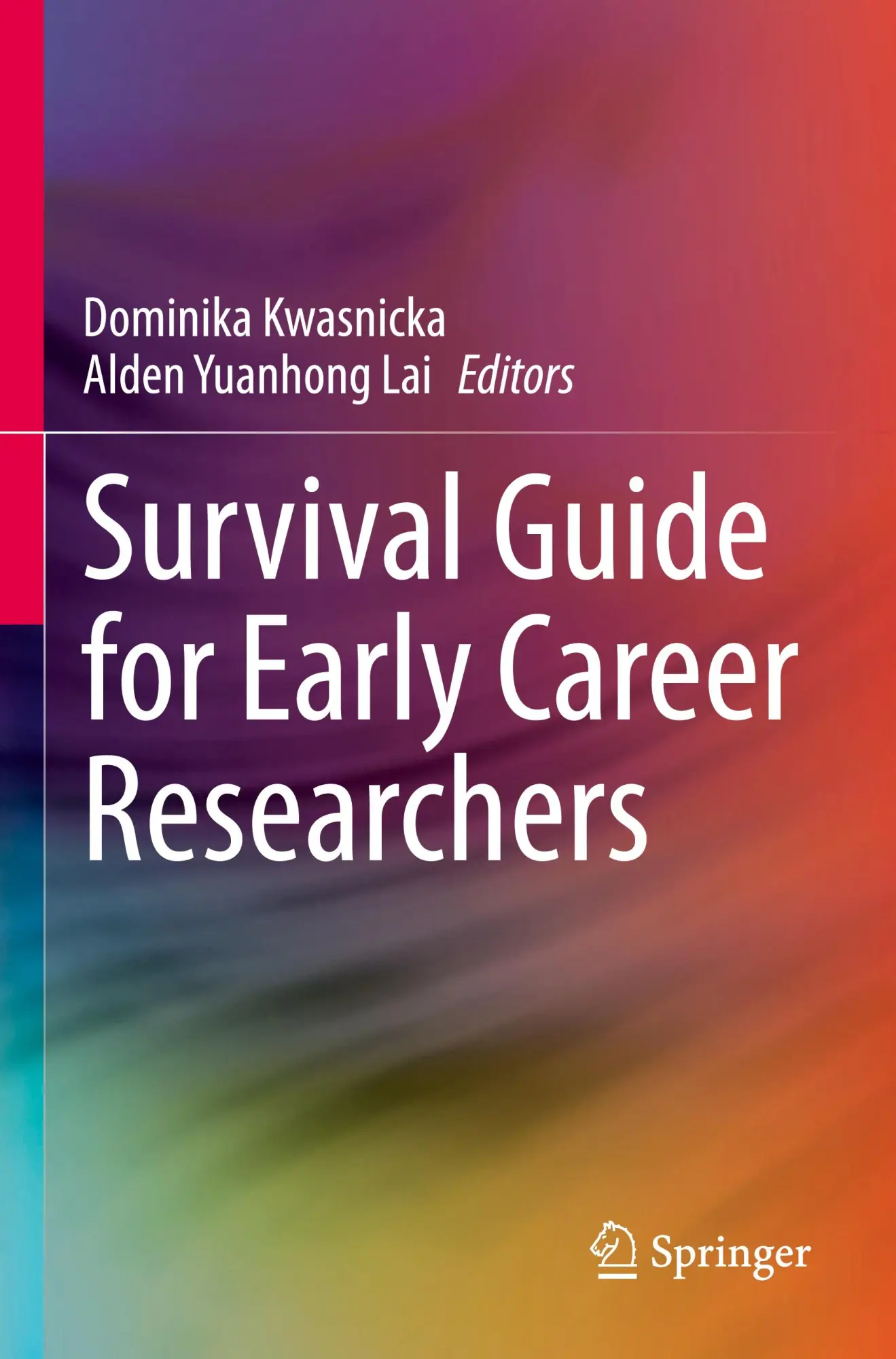 Cover: 9783031107566 | Survival Guide for Early Career Researchers | Kwasnicka (u. a.) | Buch