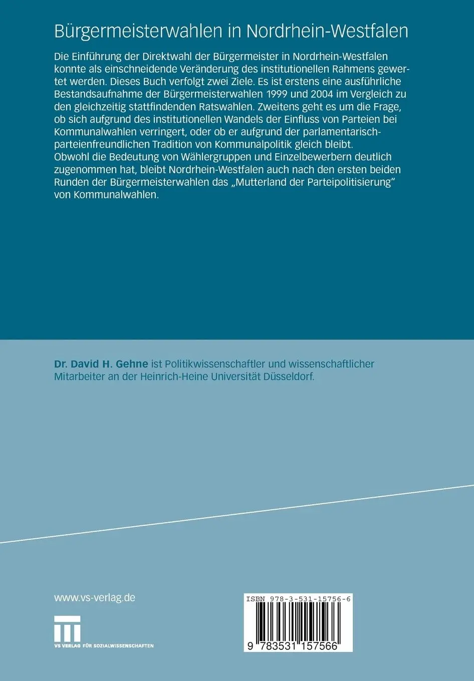 Rückseite: 9783531157566 | Bürgermeisterwahlen in Nordrhein-Westfalen | David H. Gehne | Buch