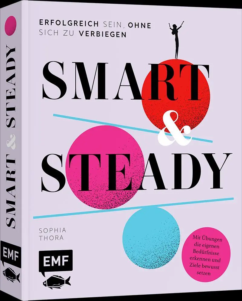 Cover: 9783745927566 | Smart &amp; Steady - Erfolgreich sein, ohne sich zu verbiegen | Thora