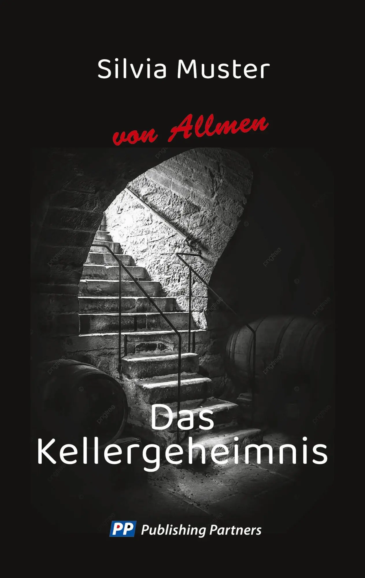 Cover: 9783907147566 | Das Kellergeheimnis | Roman | Silvia Muster | Taschenbuch | 476 S.