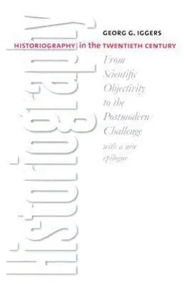 Cover: 9780819567666 | Historiography in the Twentieth Century | Georg G Iggers | Taschenbuch