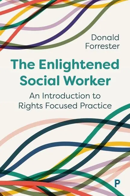 Cover: 9781447367666 | The Enlightened Social Worker | Donald Forrester | Taschenbuch | 2024