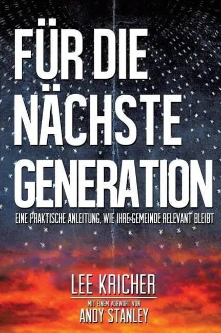Cover: 9781629527666 | GER-FUR DIE NACHSTE GENERATION | Lee Kricher | Taschenbuch | Deutsch