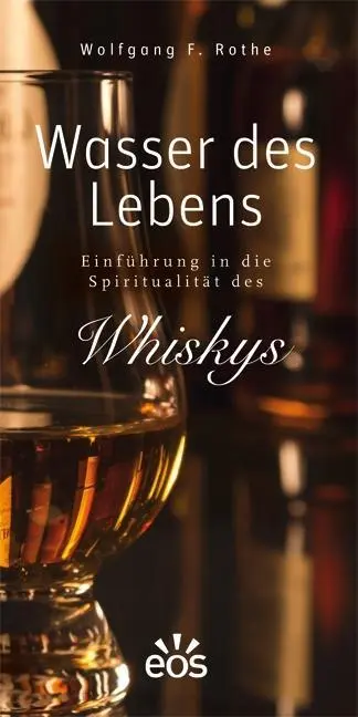 Cover: 9783830677666 | Wasser des Lebens - Einführung in die Spiritualität des Whiskys | Buch