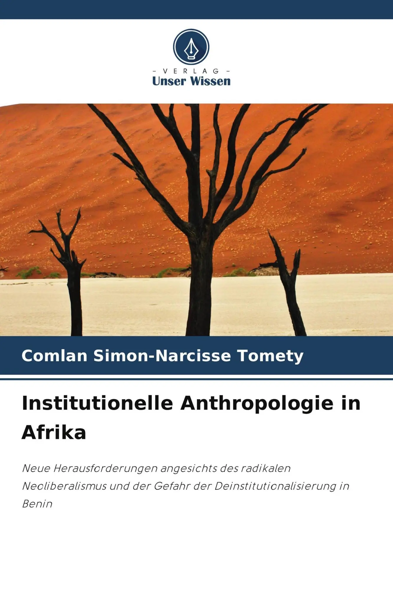 Cover: 9786209577666 | Institutionelle Anthropologie in Afrika | Comlan Simon-Narcisse Tomety