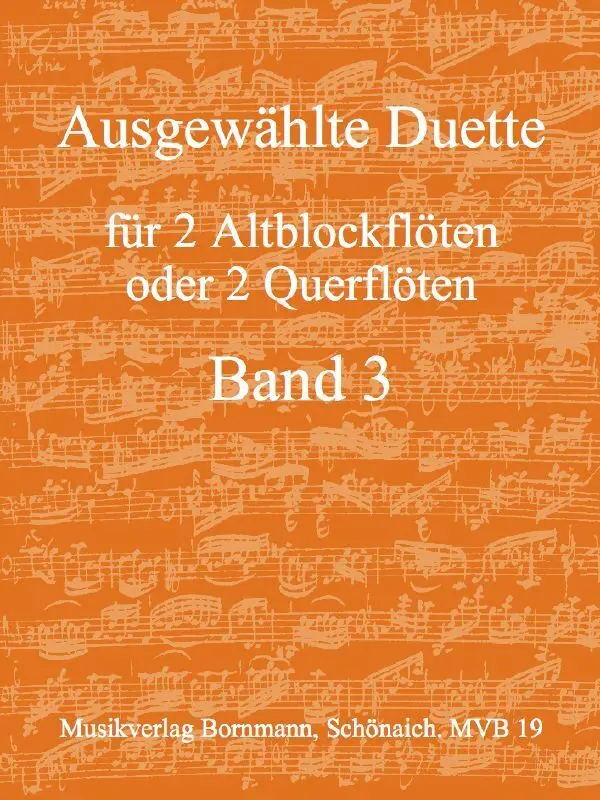 Cover: 9990050787666 | Ausgewählte Duette, Band 3 | für 2 Altblockflöten | Johannes Bornmann
