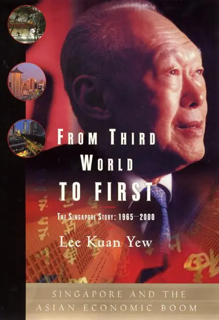 Cover: 9780060197766 | From Third World to First | Singapore and the Asian Economic Boom
