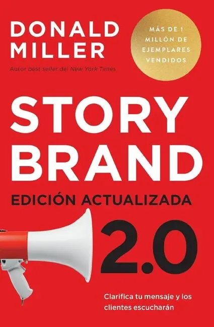 Cover: 9781400347766 | Storybrand 2.0 Edición Actualizada | Donald Miller | Taschenbuch