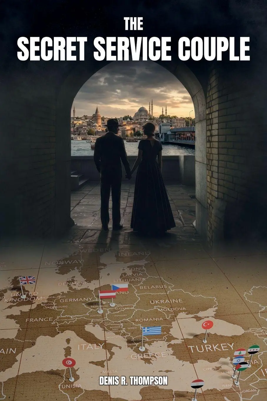 Cover: 9781918077766 | The Secret Service Couple | Denis R. Thompson | Taschenbuch | Englisch