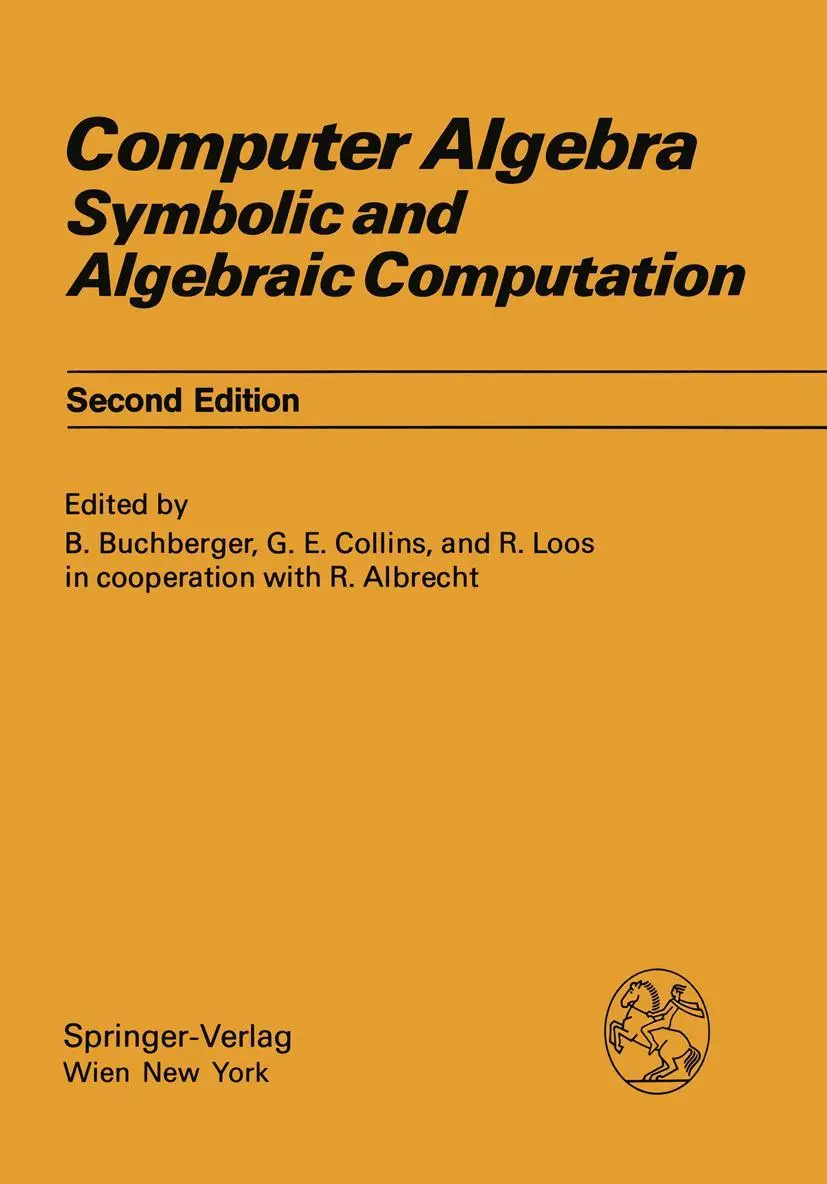 Cover: 9783211817766 | Computer Algebra | Symbolic and Algebraic Computation | Taschenbuch