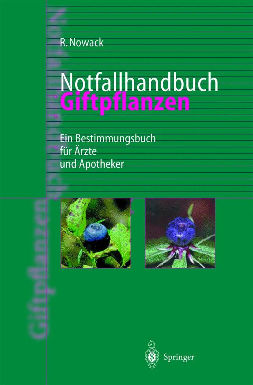 Cover: 9783642637766 | Notfallhandbuch Giftpflanzen | Rainer Nowack | Taschenbuch | viii