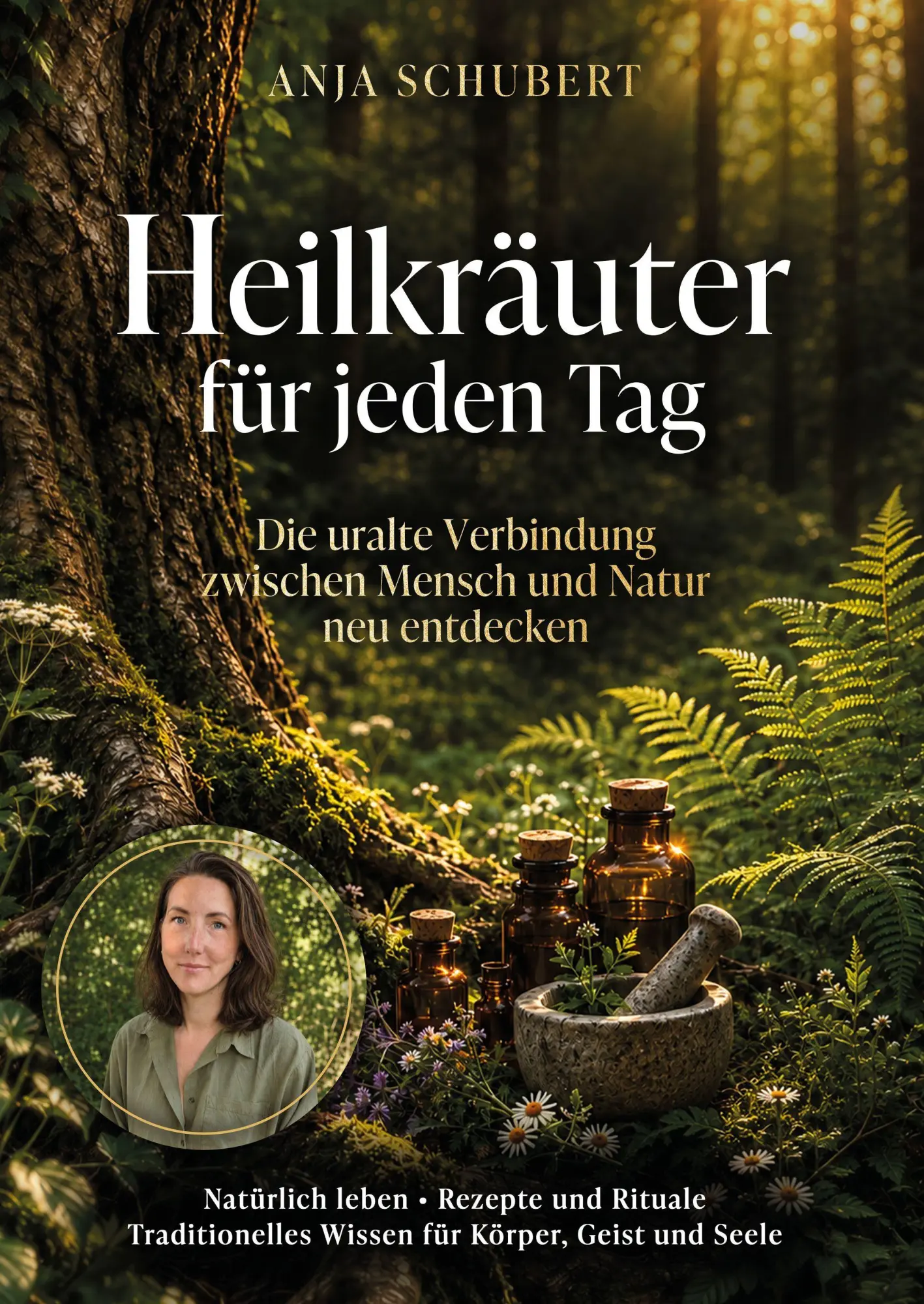 Cover: 9783969677766 | Heilkräuter für jeden Tag | Anja Schubert | Buch | 246 S. | Deutsch
