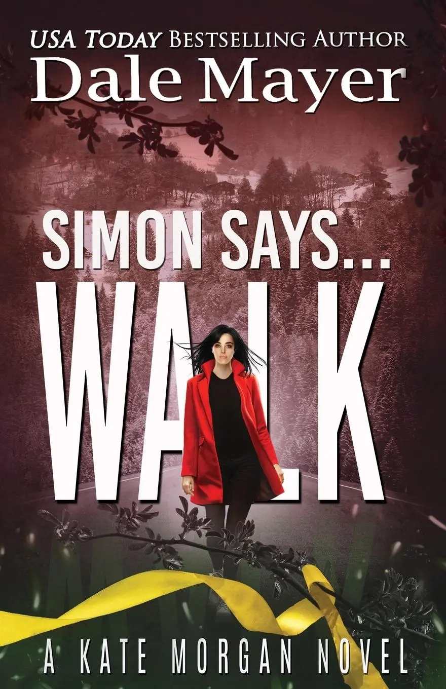 Cover: 9781773367866 | Simon Says... Walk | Dale Mayer | Taschenbuch | Englisch | 2023