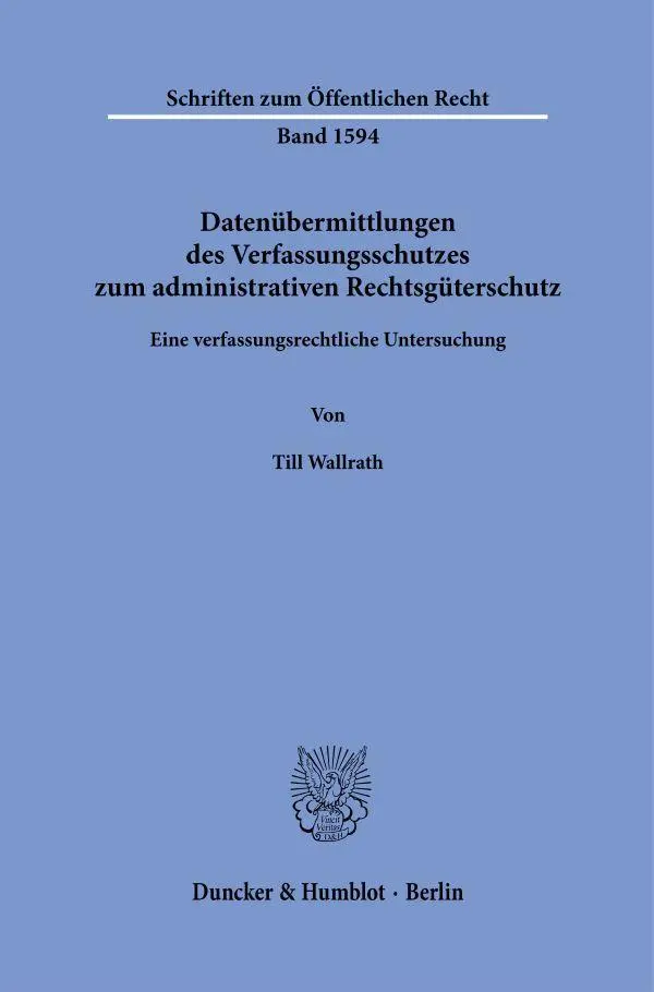 Cover: 9783428197866 | Datenübermittlungen des Verfassungsschutzes zum administrativen...