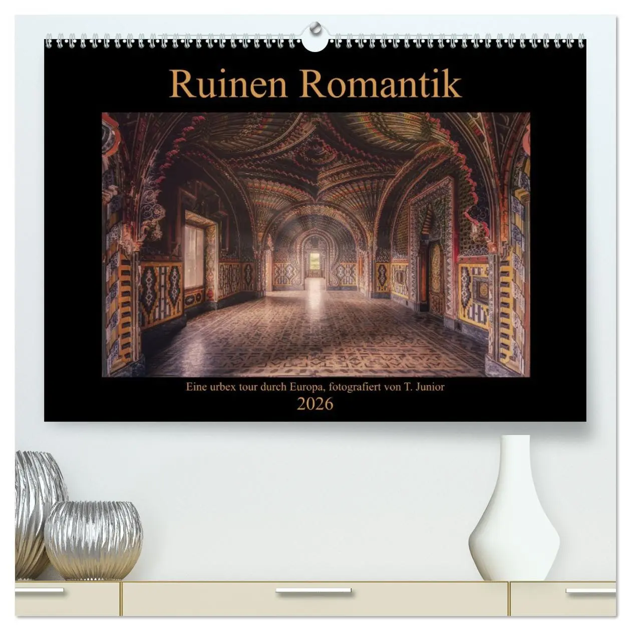 Cover: 9783457737866 | Ruinen Romantik (hochwertiger Premium Wandkalender 2026 DIN A2...