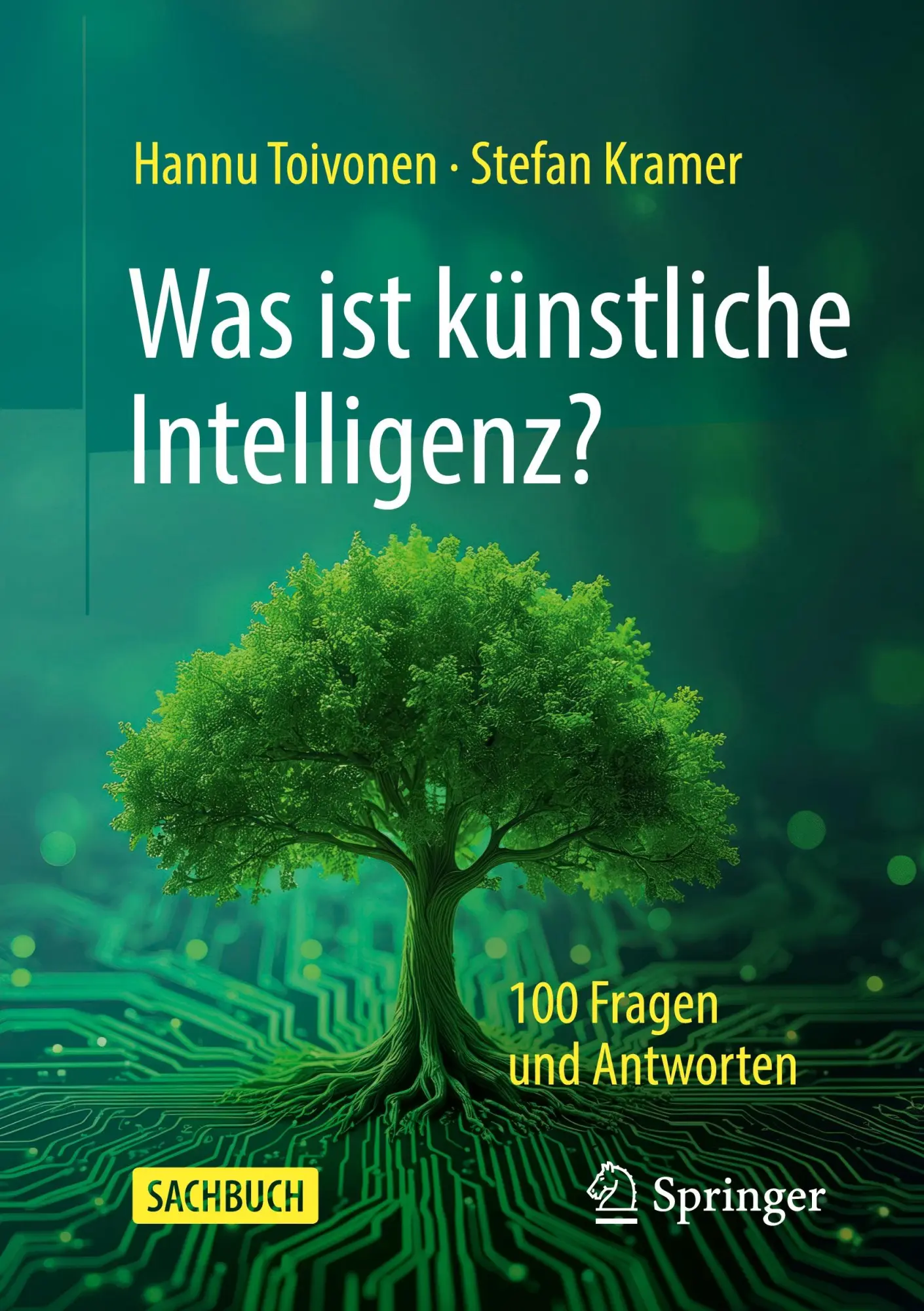 Cover: 9783658497866 | Was ist künstliche Intelligenz? | 100 Fragen und Antworten | Buch