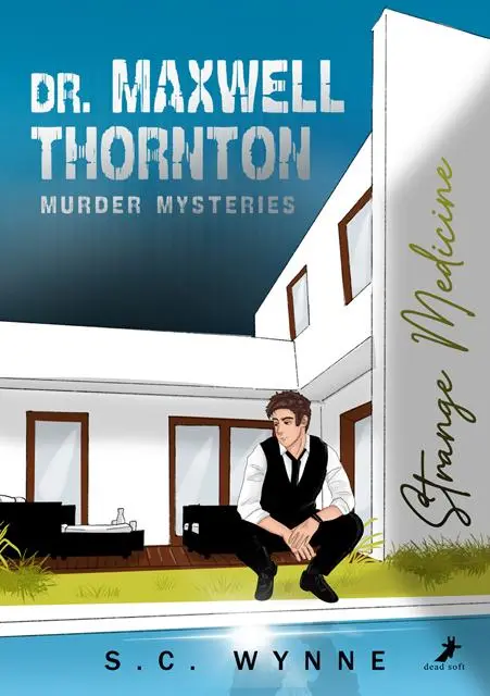 Cover: 9783960897866 | Strange Medicine | Dr. Maxwell Thornton Murder Mysteries 1 | Wynne