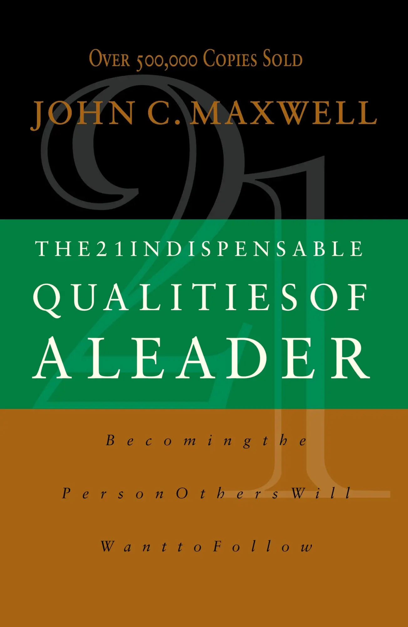 Cover: 9780785267966 | The 21 Indispensable Qualities of a Leader (International Edition)
