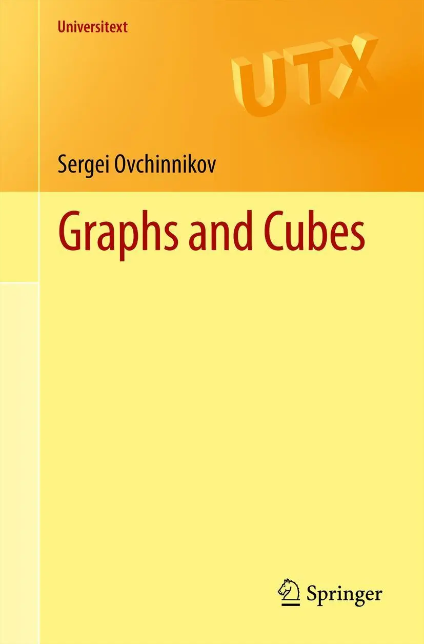 Cover: 9781461407966 | Graphs and Cubes | Sergei Ovchinnikov | Taschenbuch | Universitext