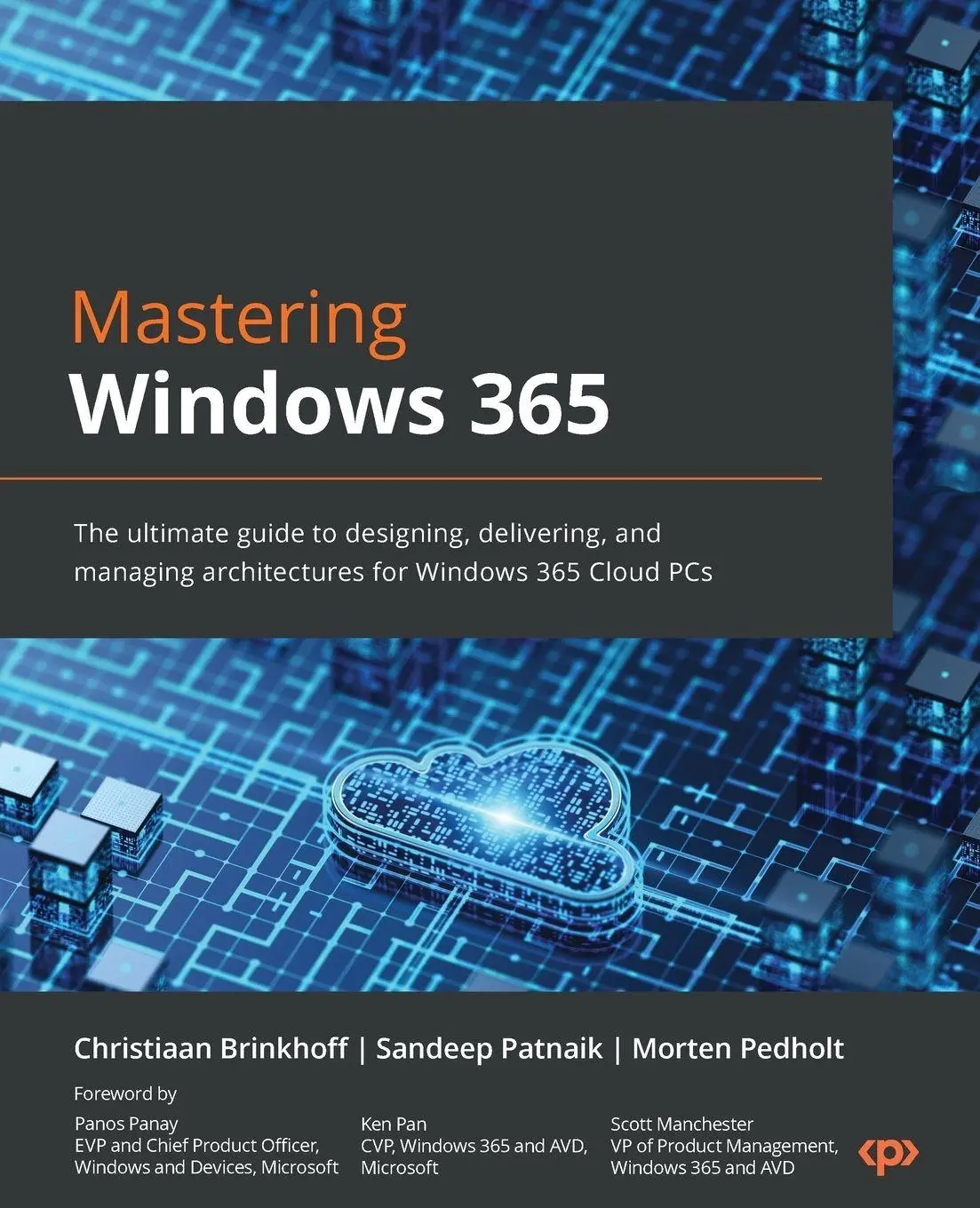 Cover: 9781837637966 | Mastering Windows 365 | Christiaan Brinkhoff (u. a.) | Taschenbuch Cover: 9781837637966 | Mastering Windows 365 | Christiaan Brinkhoff (u. a.) | Taschenbuch