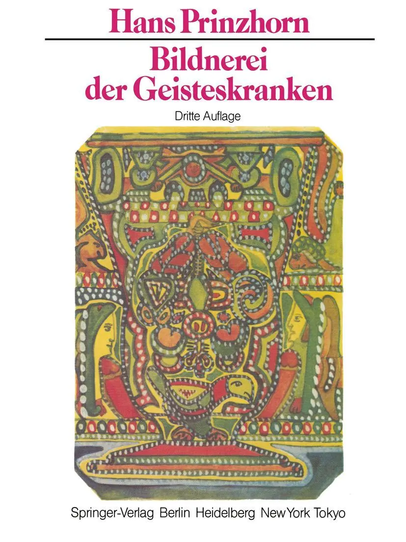 Cover: 9783642617966 | Bildnerei der Geisteskranken | H. Prinzhorn | Taschenbuch | xii | 2011