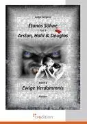 Cover: 9783868507966 | Etanas Söhne - Band 3 - Ewige Verdammnis | Antje Jürgens | Taschenbuch