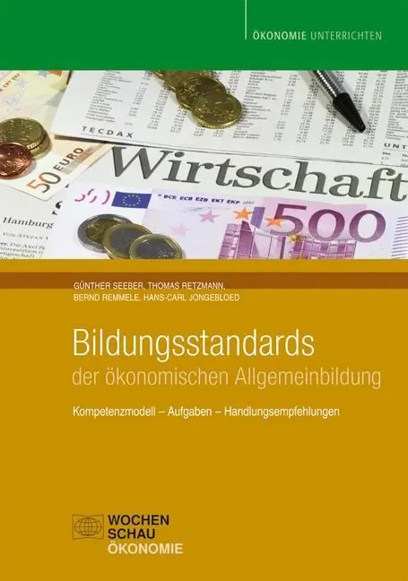 Cover: 9783899747966 | Bildungsstandards der ökonomischen Allgemeinbildung | Seeber | Buch