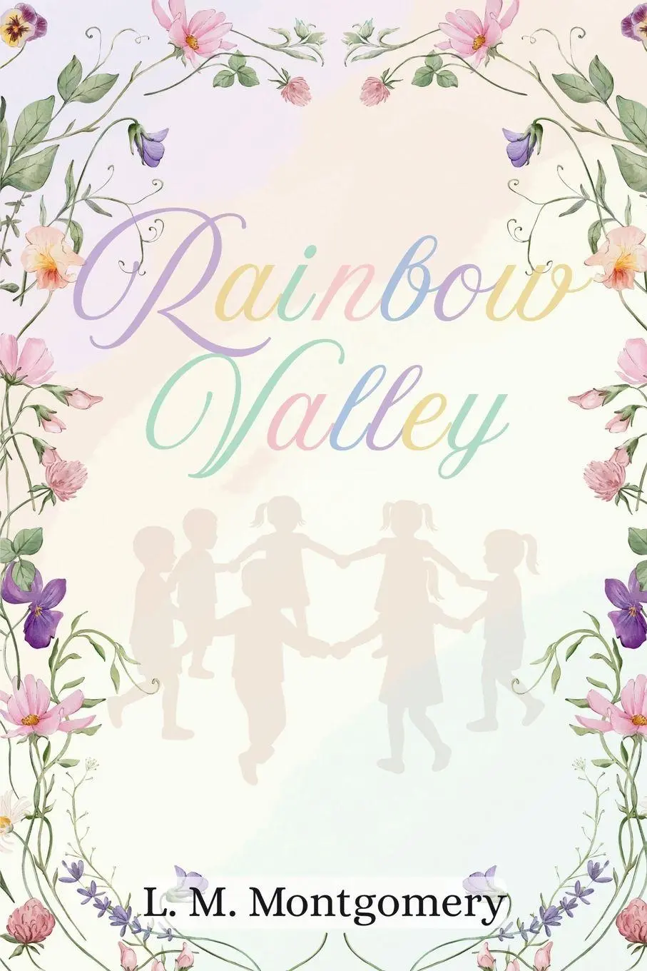 Cover: 9798295477966 | Rainbow Valley | Lm Montgomery | Taschenbuch | Englisch | 2026