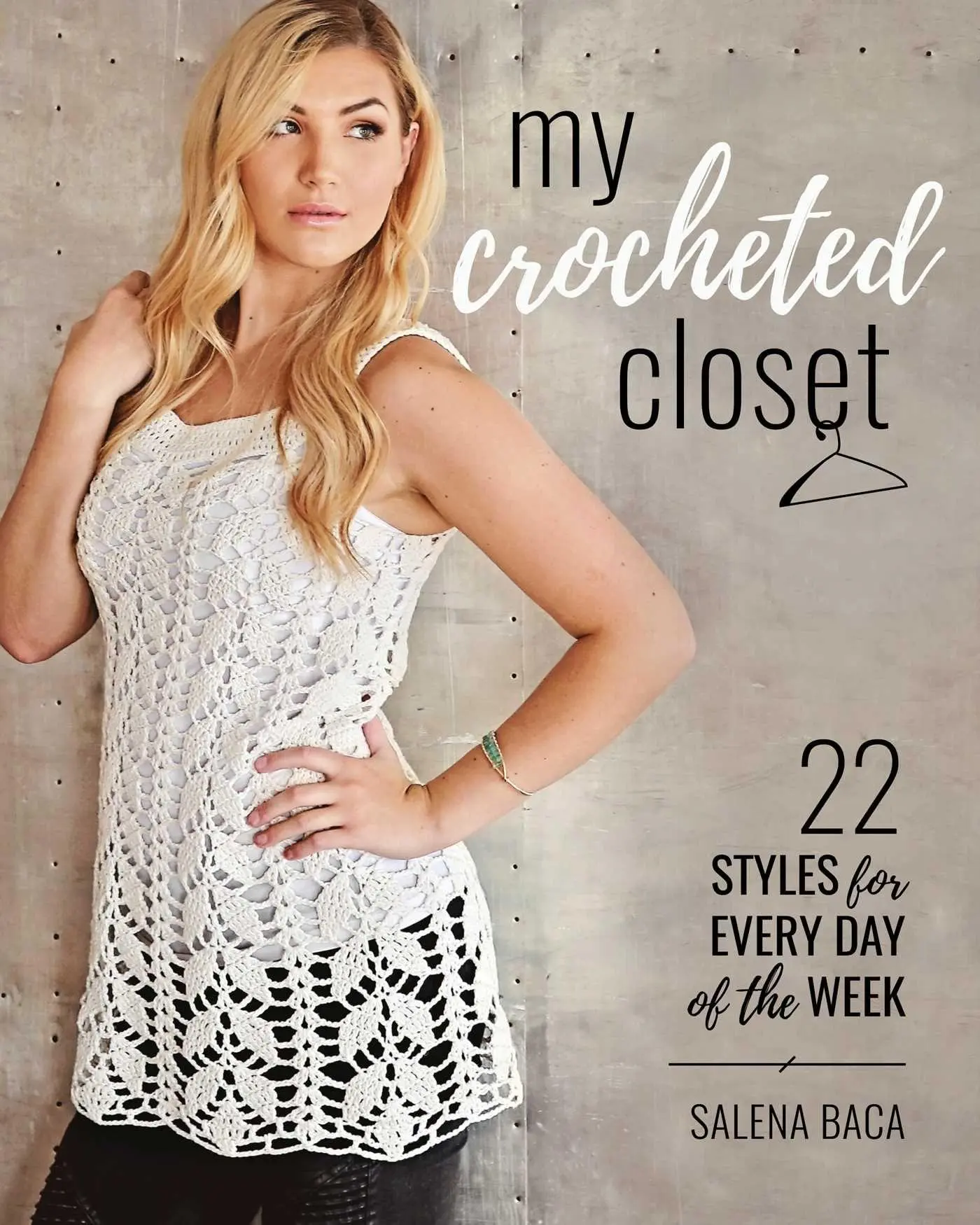 Cover: 9780811718066 | My Crocheted Closet | 22 Styles for Every Day of the Week | Baca