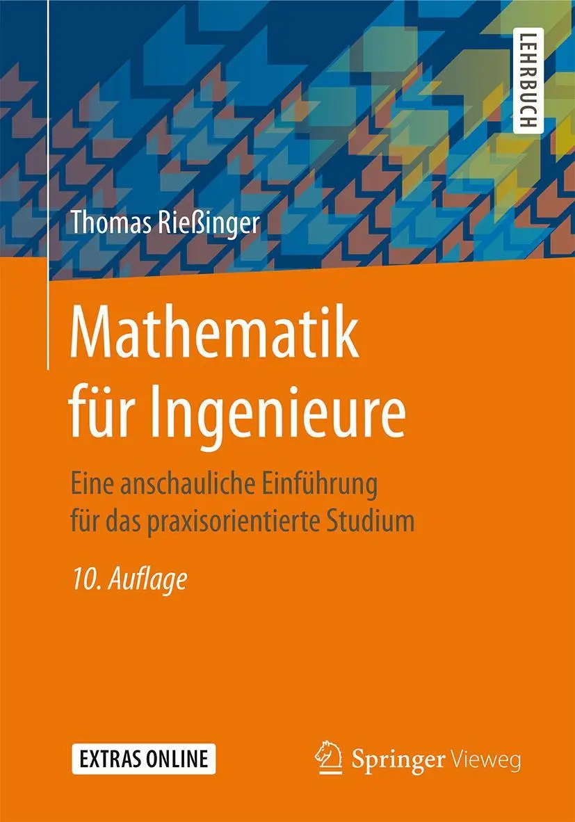 Cover: 9783662548066 | Mathematik für Ingenieure | Thomas Rießinger | Taschenbuch | xix Cover: 9783662548066 | Mathematik für Ingenieure | Thomas Rießinger | Taschenbuch | xix