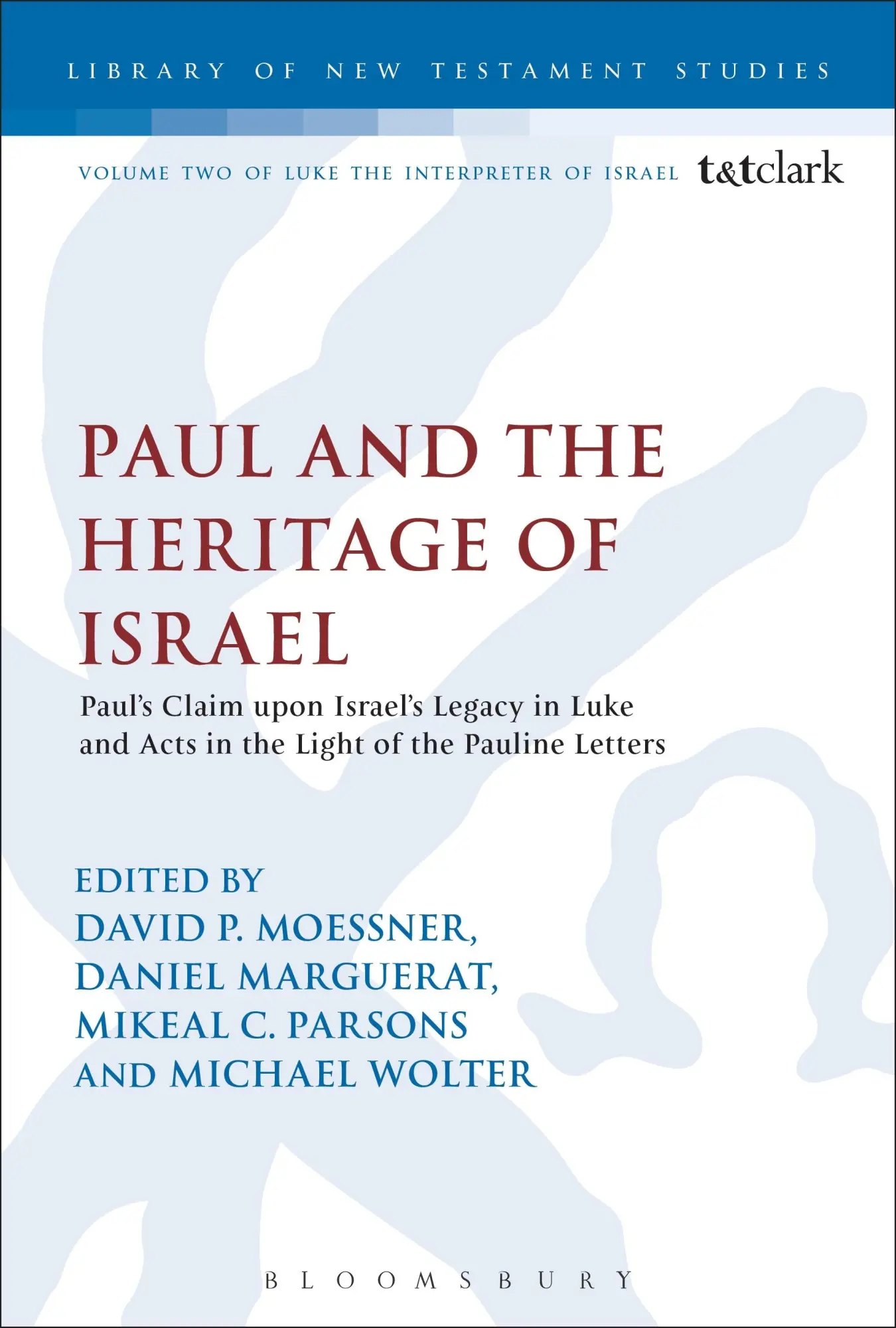 Cover: 9780567108166 | Paul and the Heritage of Israel | David P. Moessner (u. a.) | Buch