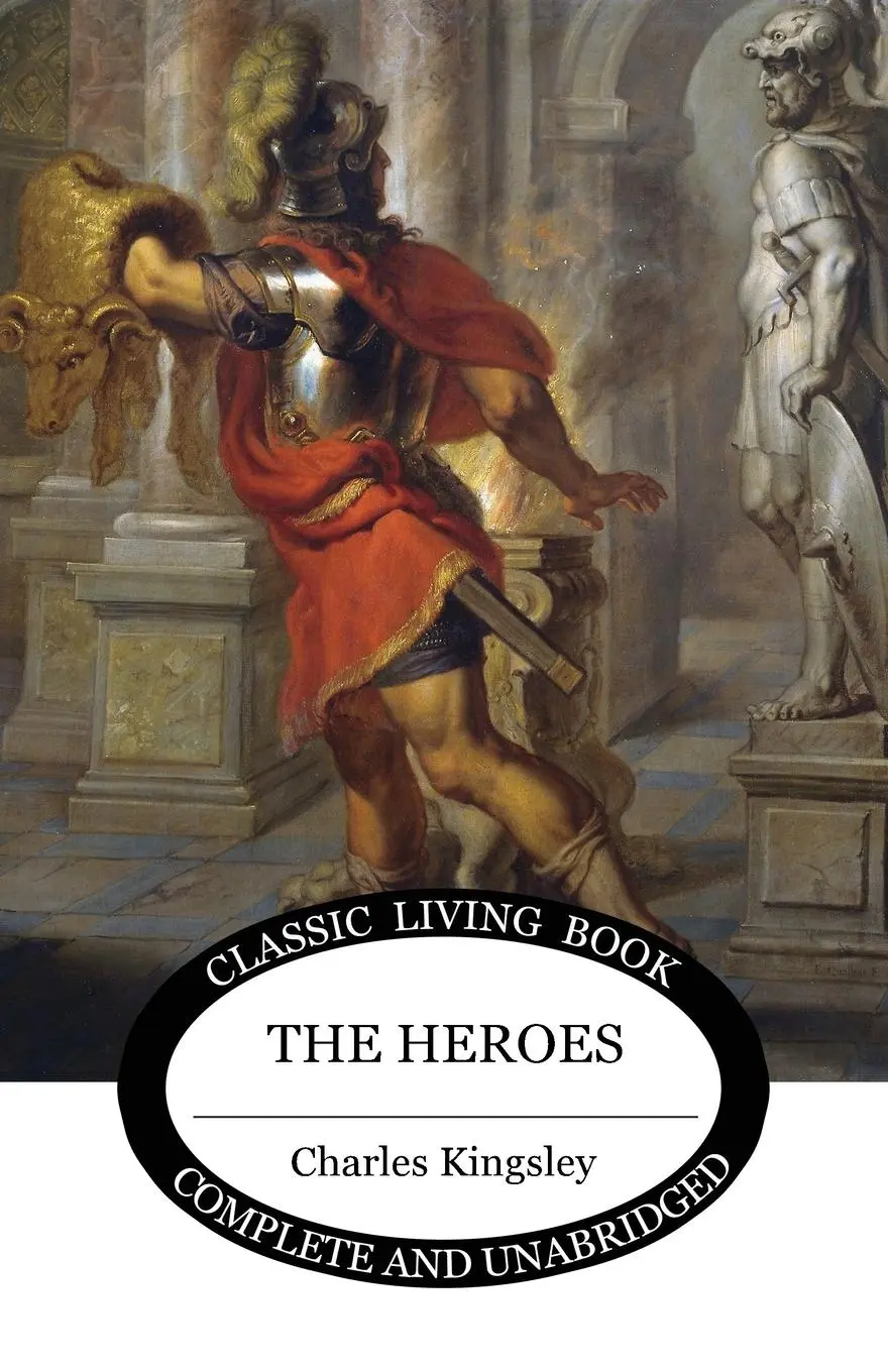 Cover: 9781922348166 | The Heroes | Charles Kingsley | Taschenbuch | Kartoniert / Broschiert