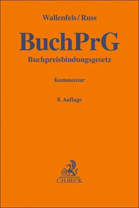 Cover: 9783406808166 | Buchpreisbindungsgesetz. BuchPrG | Hans Franzen (u. a.) | Buch | XIV