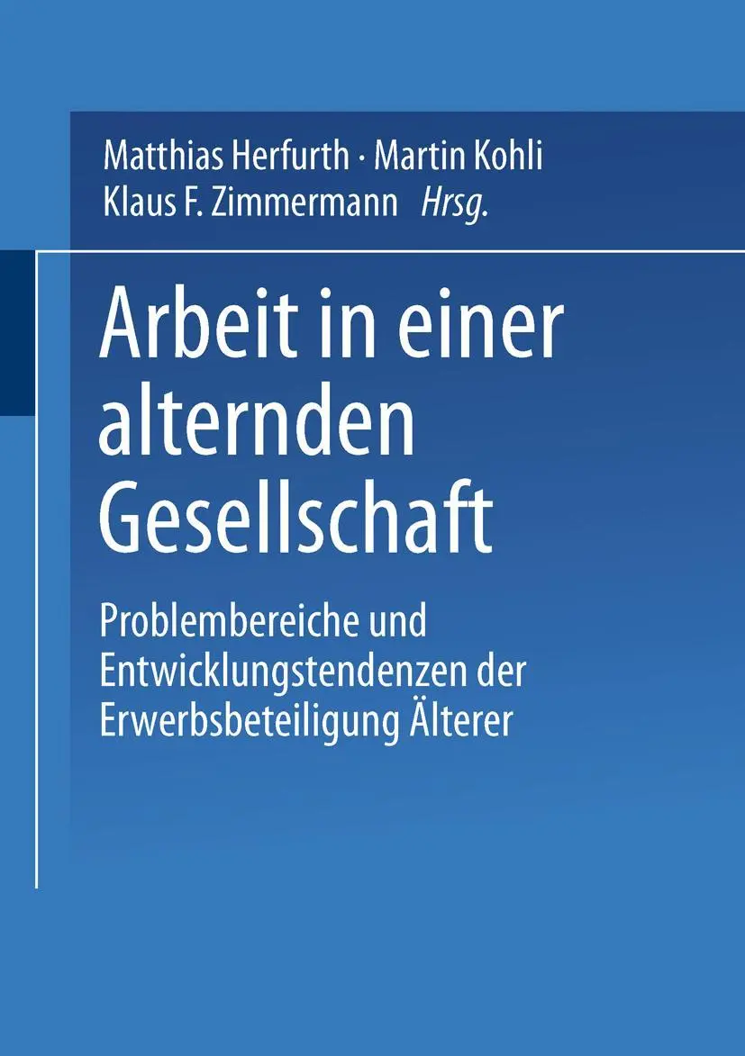 Cover: 9783810038166 | Arbeit in einer alternden Gesellschaft | Klaus F. Zimmermann (u. a.)