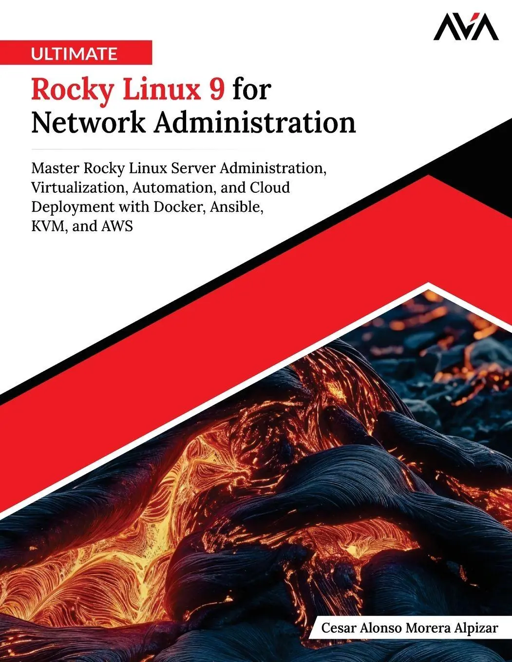 Cover: 9789349888166 | Ultimate Rocky Linux 9 for Network Administration | Alpizar | Buch