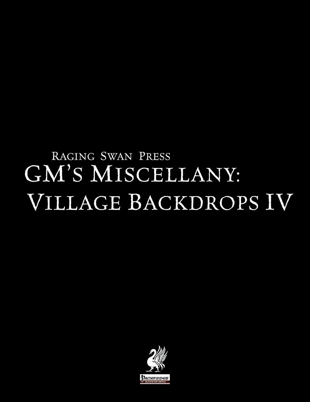 Cover: 9780993108266 | Raging Swan's GM's Miscellany | Village Backdrop IV | Taschenbuch
