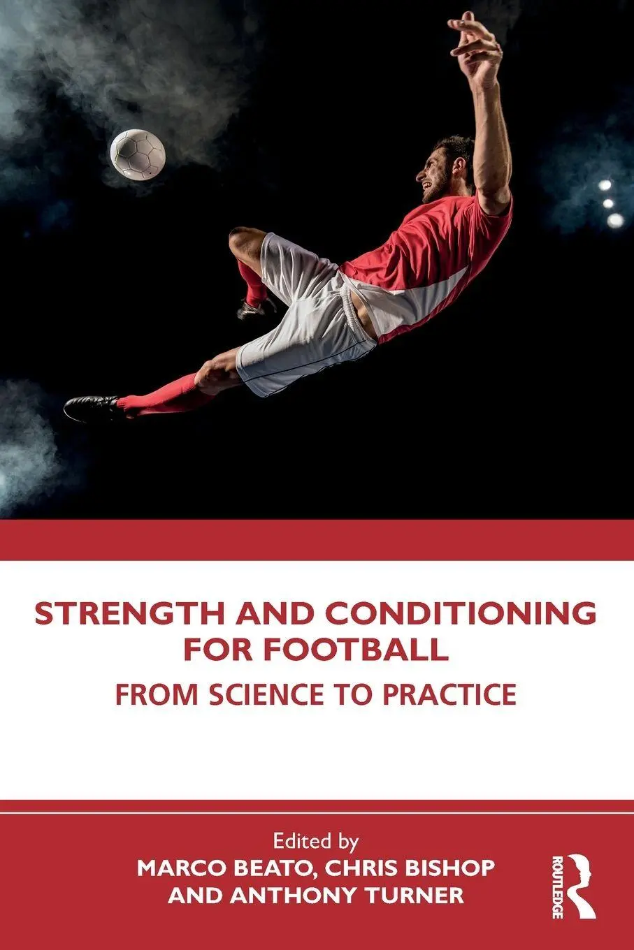 Cover: 9781032468266 | Strength and Conditioning for Football | From Science to Practice