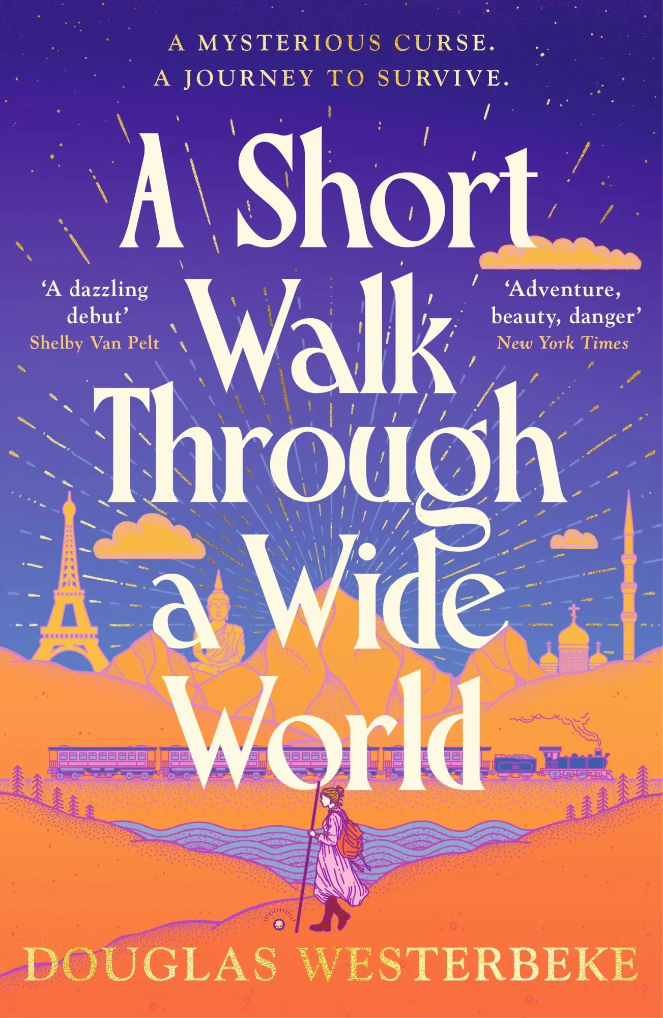 Cover: 9781529928266 | A Short Walk Through a Wide World | Douglas Westerbeke | Taschenbuch