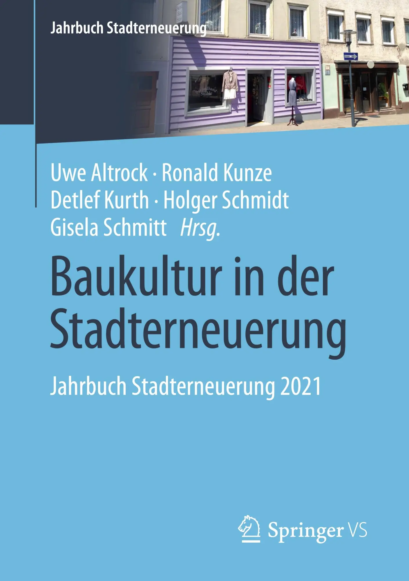 Cover: 9783658358266 | Baukultur in der Stadterneuerung | Jahrbuch Stadterneuerung 2021
