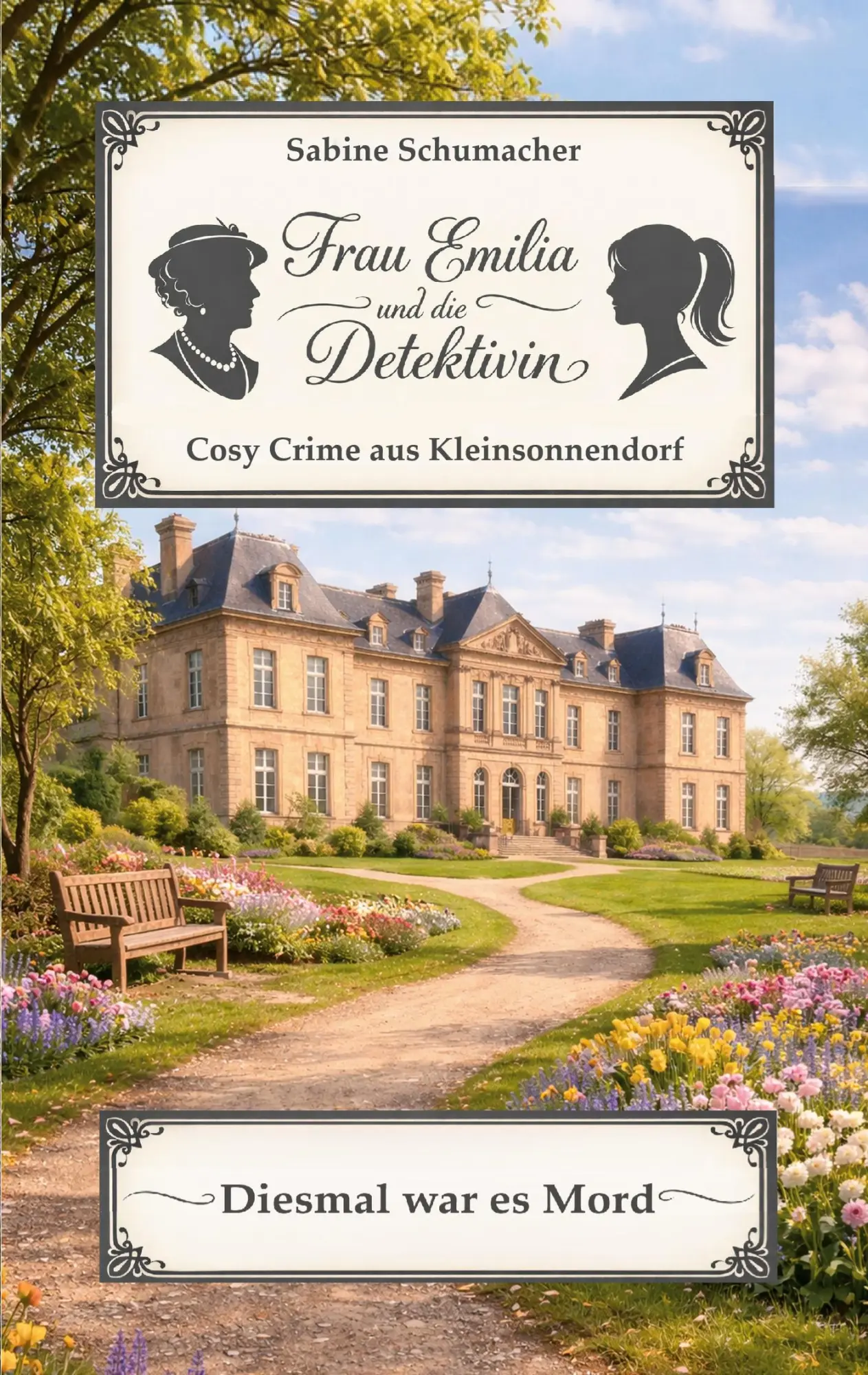 Cover: 9783695748266 | Frau Emilia und die Detektivin - Diesmal war es Mord | Schumacher