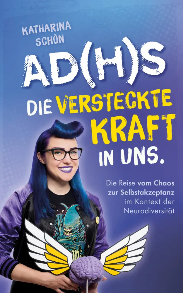 Cover: 9783910258266 | AD(H)S | Katharina Schön | Taschenbuch | Großformatiges Paperback