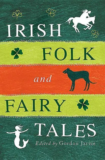 Cover: 9780856408366 | Irish Folk and Fairy Tales | Gordon Jarvie | Taschenbuch | Englisch
