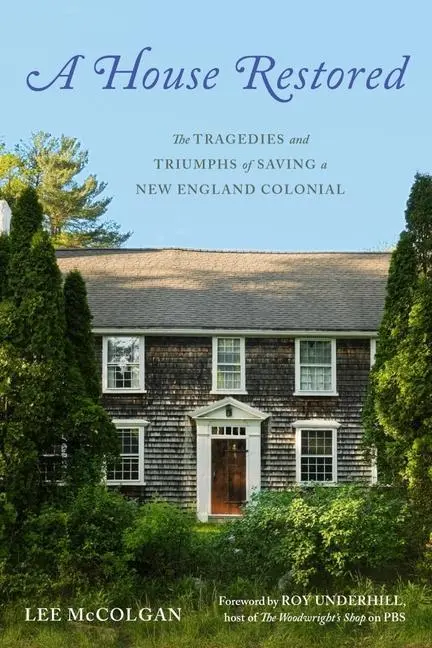Cover: 9781682688366 | A House Restored | Lee McColgan | Buch | Einband - fest (Hardcover)