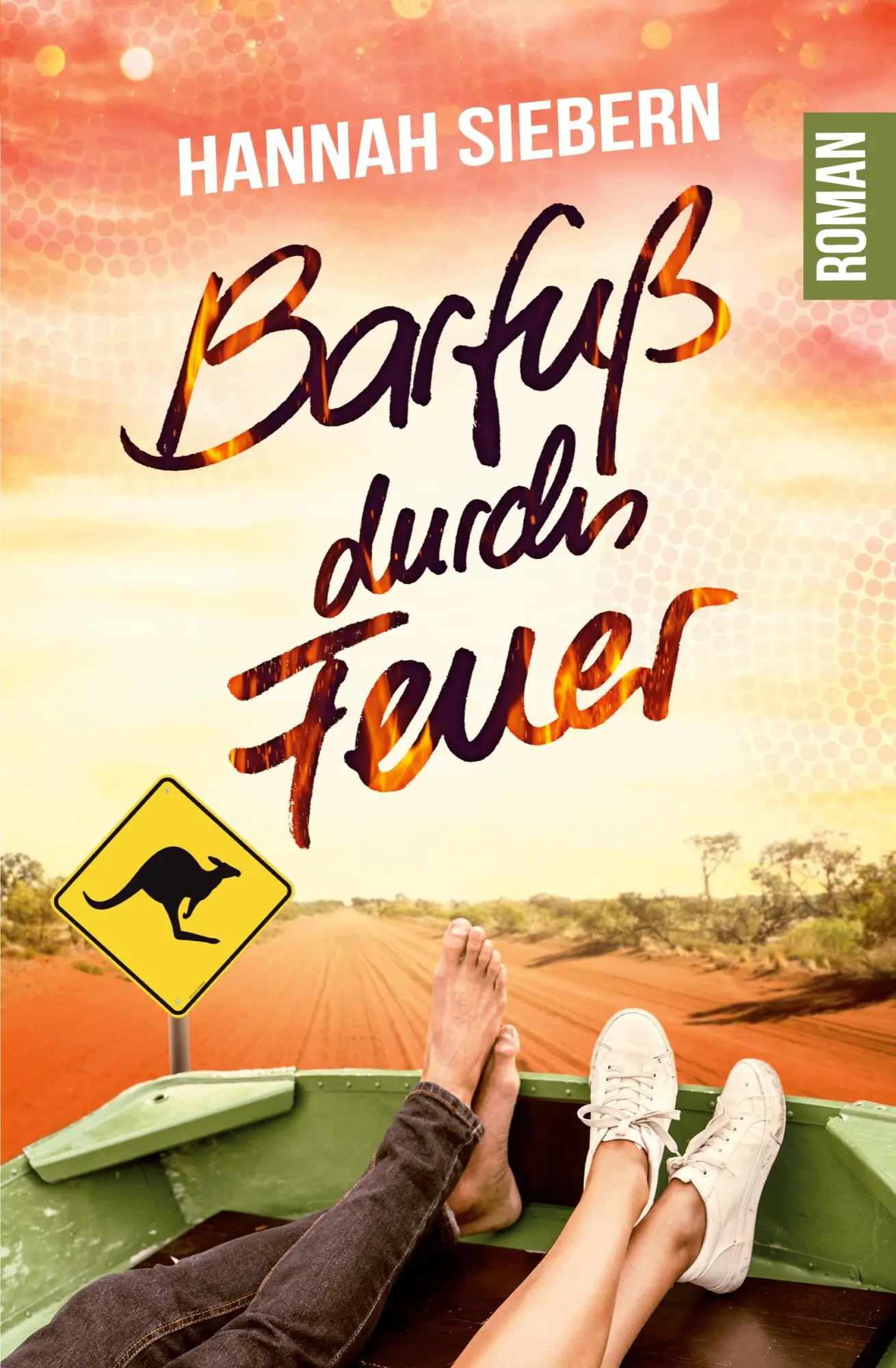 Cover: 9783753458366 | Barfuß durchs Feuer | Hannah Siebern | Taschenbuch | Paperback | 2021
