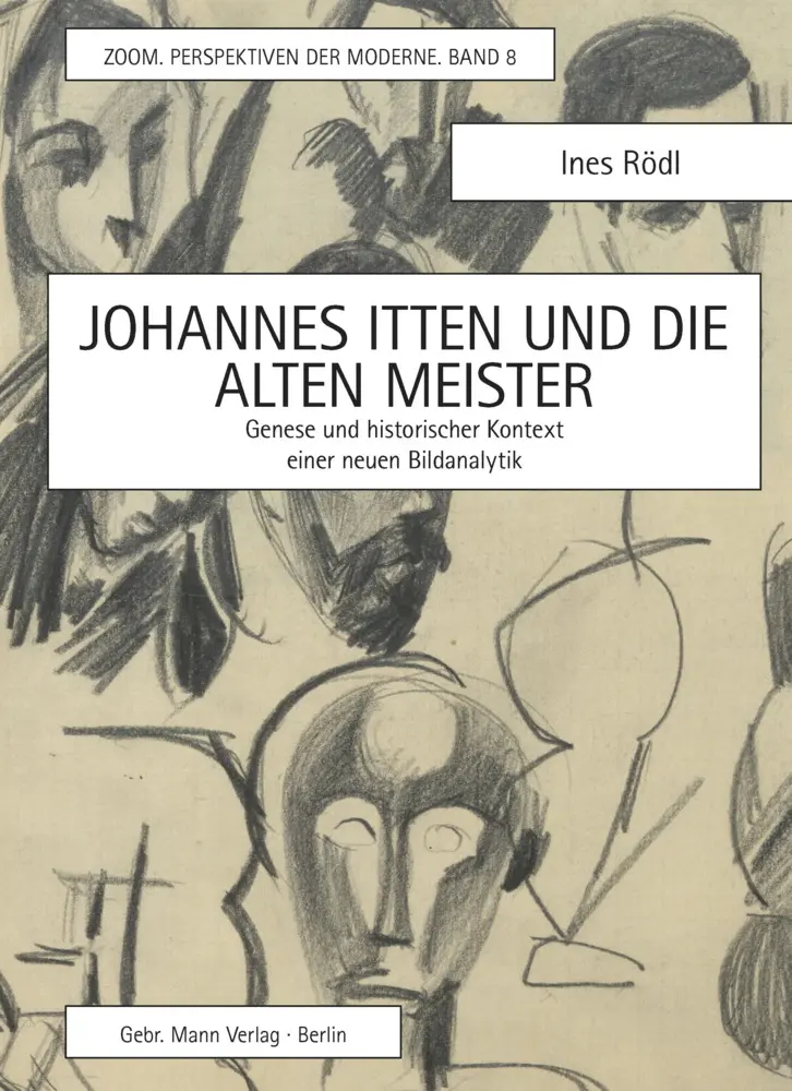 Cover: 9783786128366 | Johannes Itten und die alten Meister | Ines Rödl | Buch | 344 S.