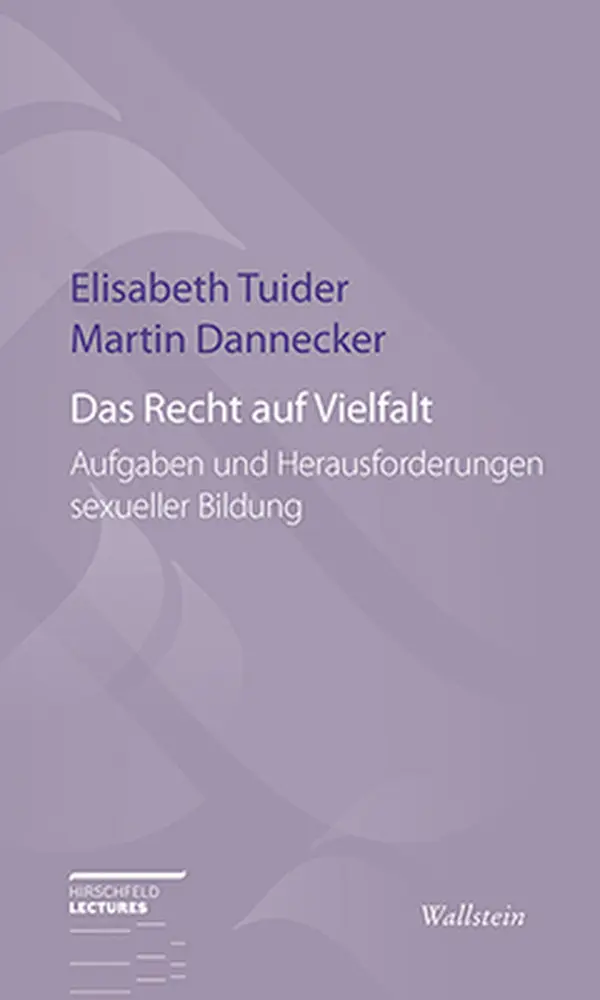 Cover: 9783835318366 | Das Recht auf Vielfalt | Martin Dannecker (u. a.) | Taschenbuch | 2016