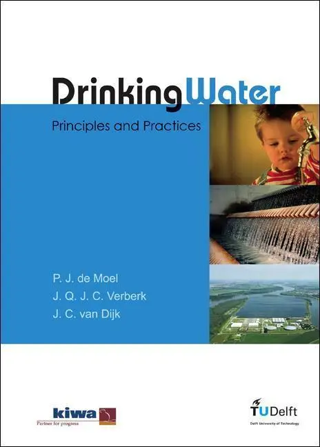 Cover: 9789812568366 | Drinking Water: Principles and Practices | Hans J C van Dijk (u. a.)